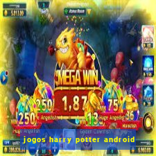 jogos harry potter android